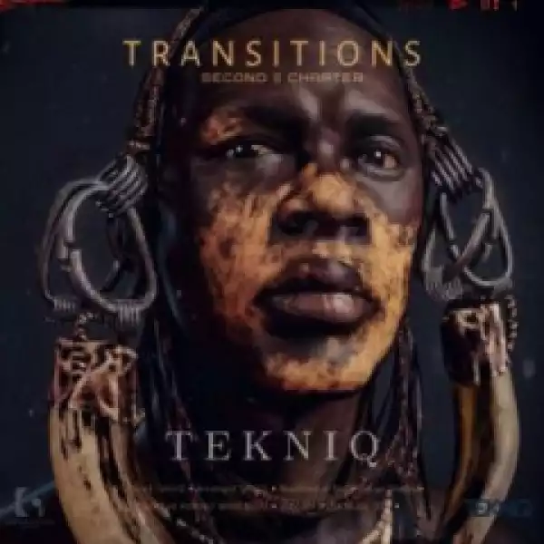 Transitions Second Chapter BY Tekniq
